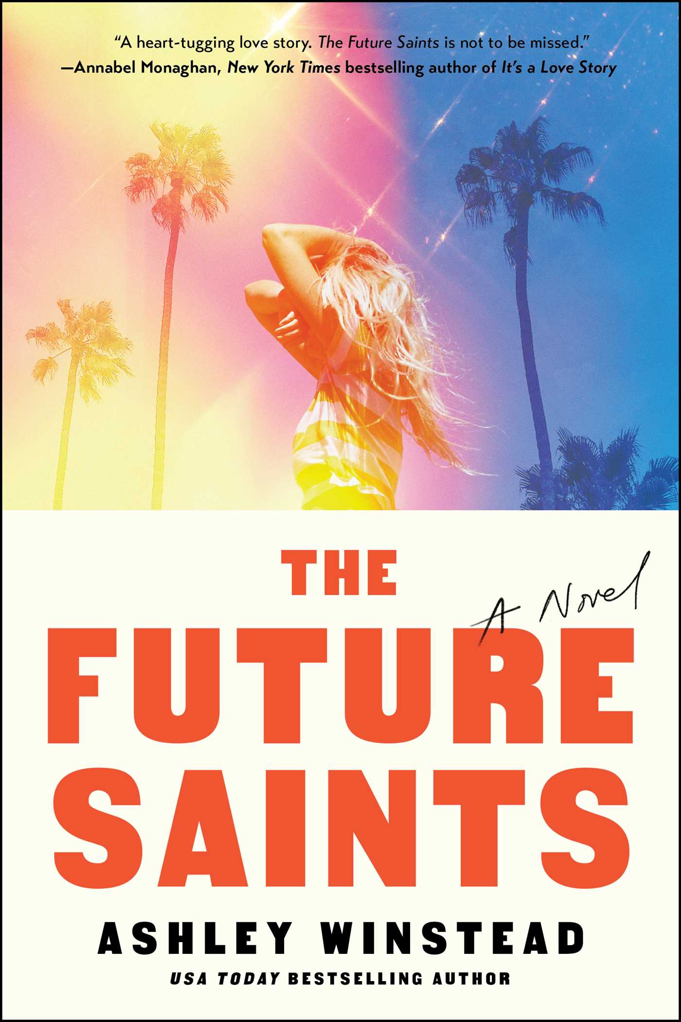 The Future Saints by Ashley Winstead